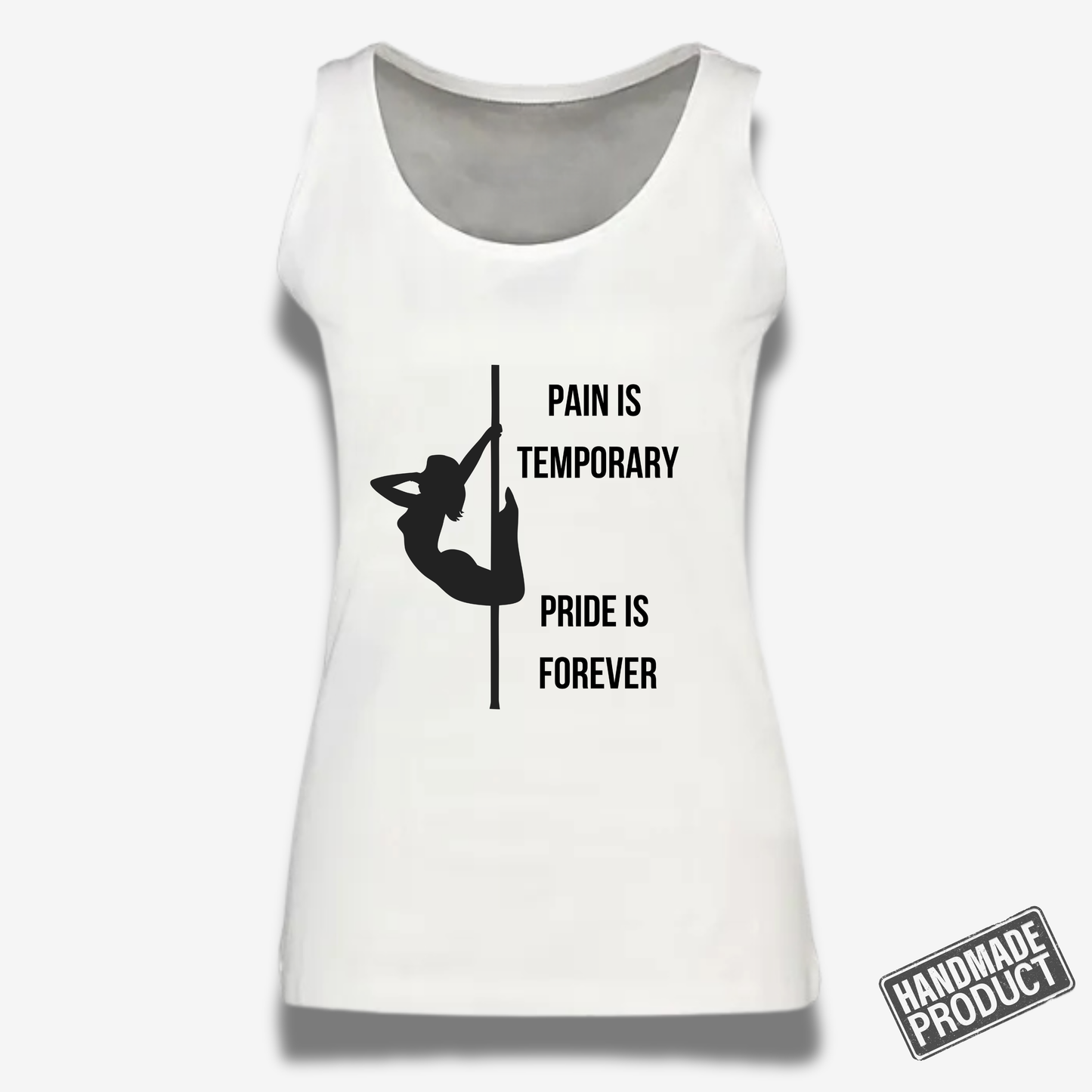 Pole Top | Pain is temporary pride is forever
